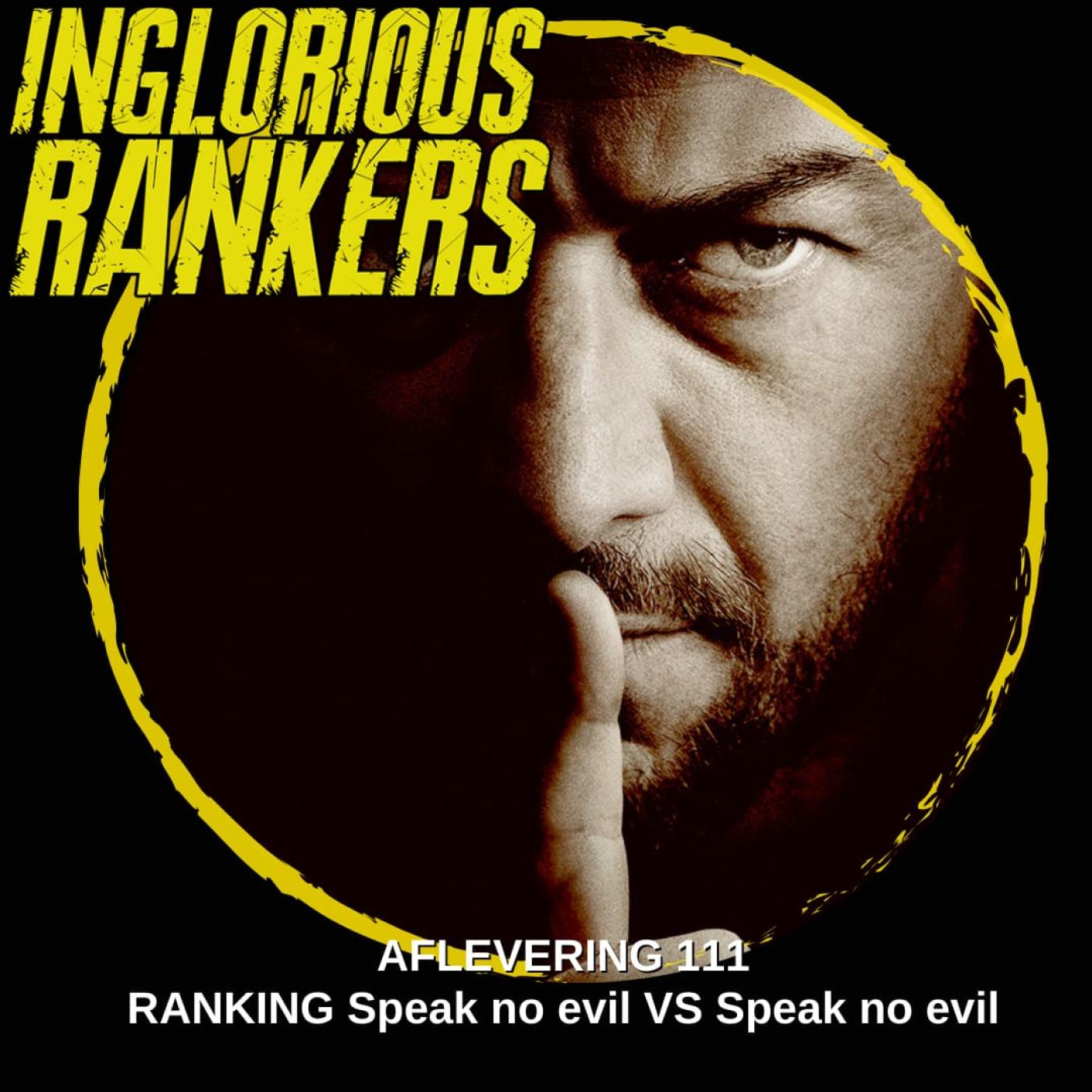 Speak no evil vs Speak no evil